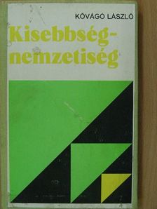 Kővágó László - Kisebbség-nemzetiség [antikvár]