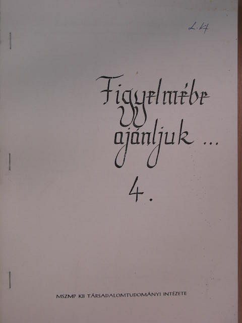 Pokol Béla - Figyelmébe ajánljuk... 4. [antikvár]