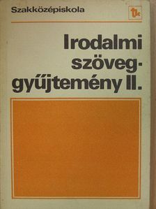 Horgas Béla - Irodalmi szöveggyűjtemény II. [antikvár]
