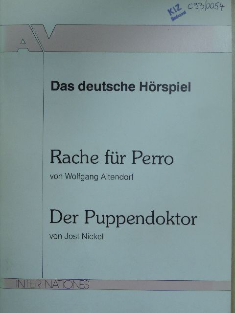 Jost Nickel - Rache für Perro/Der Puppendoktor [antikvár]