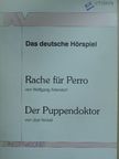 Jost Nickel - Rache für Perro/Der Puppendoktor [antikvár]