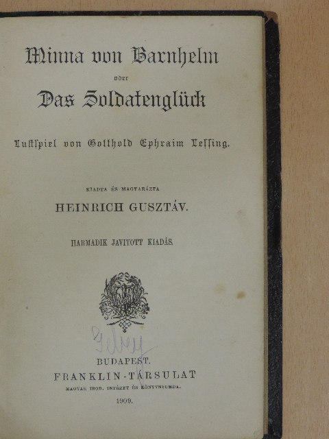Gotthold Ephraim Lessing - Minna von Barnhelm oder das Soldatenglück (gótbetűs) [antikvár]