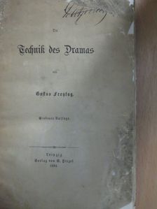 Gustav Freytag - Die Technik des Dramas (gótbetűs) [antikvár]