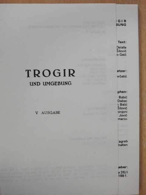 Ivo Delalle - Trogir und Umgebung [antikvár]