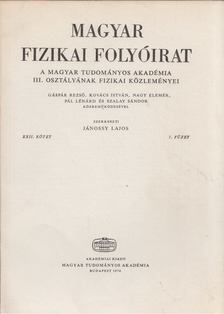 Jánossy Lajos - Magyar fizikai folyóirat XXII. kötet 5. füzet [antikvár]