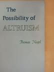 Thomas Nagel - The possibility of altruism [antikvár]