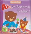 Sophie Bellier - Aie, ca donne mal au coeur ! [antikvár]