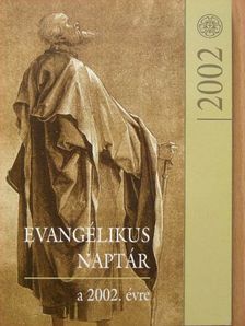 Evangélikus naptár a 2002. évre [antikvár]