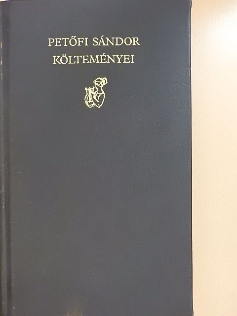 Petőfi Sándor - Petőfi Sándor költeményei [antikvár]