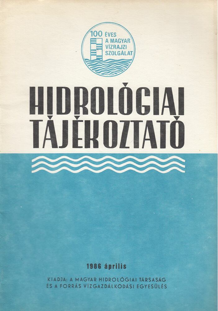 KÖRNYEI LÁSZLÓ - Hidrológiai Tájékoztató 1986 április [antikvár]