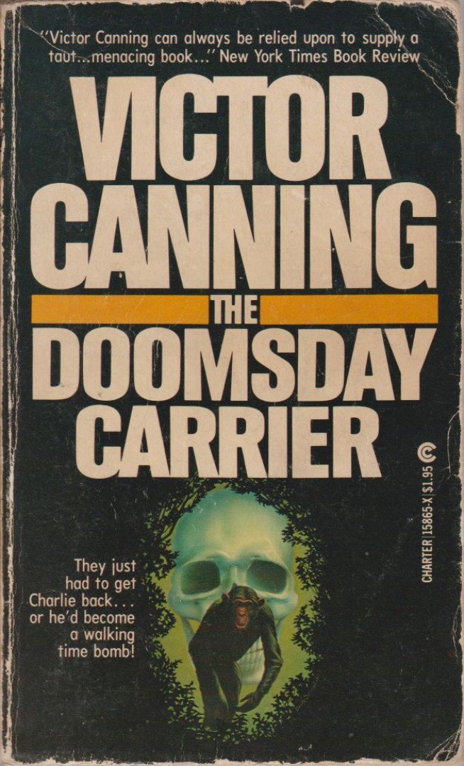 Canning, Victor - The Doomsday Carrier [antikvár]