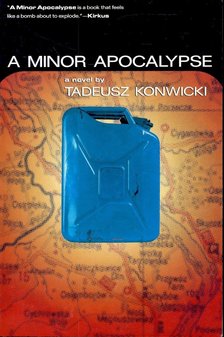 Konwicki, Tadeusz - A Minor Apocalypse [antikvár]