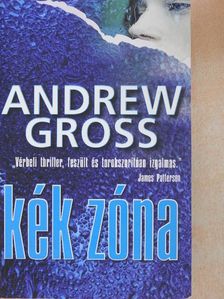 Andrew Gross - Kék zóna [antikvár]