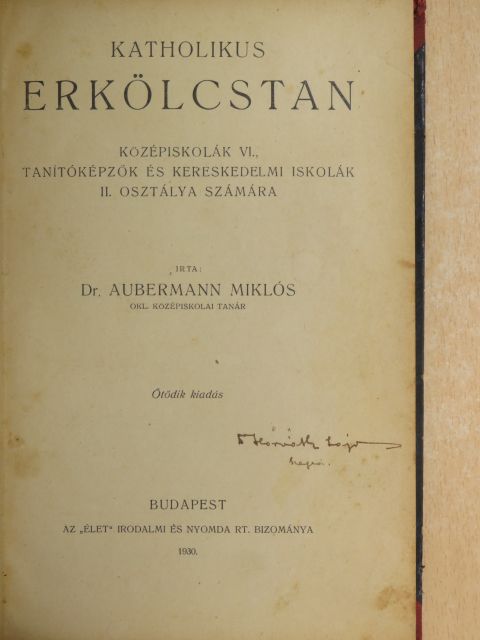 Dr. Aubermann Miklós - Katholikus erkölcstan [antikvár]
