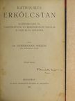 Dr. Aubermann Miklós - Katholikus erkölcstan [antikvár]