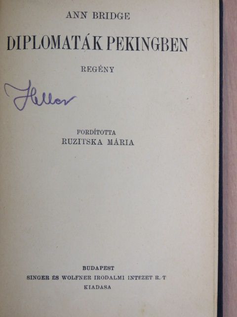 Ann Bridge - Diplomaták Pekingben [antikvár]