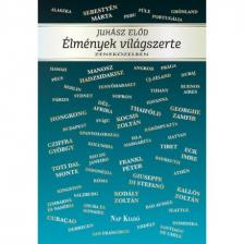 Juhász Elod - Élmények világszerte - zeneközelben [szépséghibás]