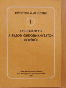 Tanulmányok a bajor önkormányzatok köréből [antikvár]