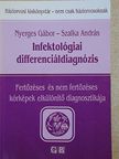Nyerges Gábor - Infektológiai differenciáldiagnózis [antikvár]