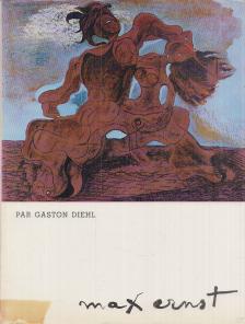 DIEHL, GASTON - Max Ernst (francia) [antikvár]