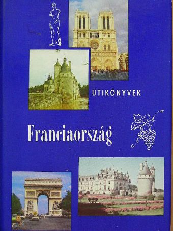Pálfy József - Franciaország [antikvár]