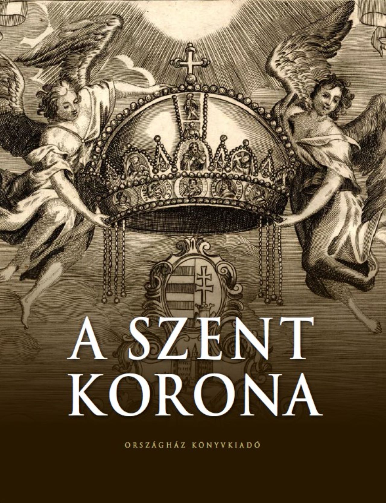 Zágoni-Bogsch Gergely - A Szent Korona