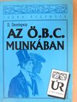 D. Denningway - Az Ö.B.C. munkában [antikvár]
