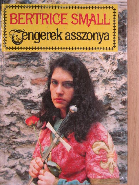 Bertrice Small - Tengerek asszonya [antikvár]