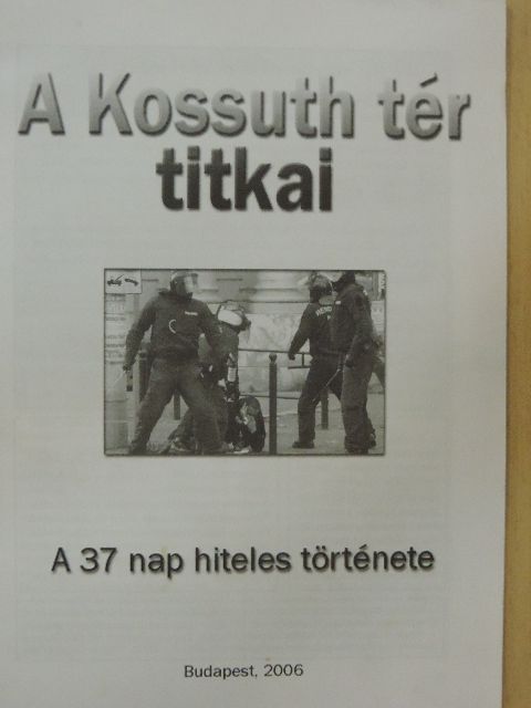 A Kossuth tér titkai [antikvár]