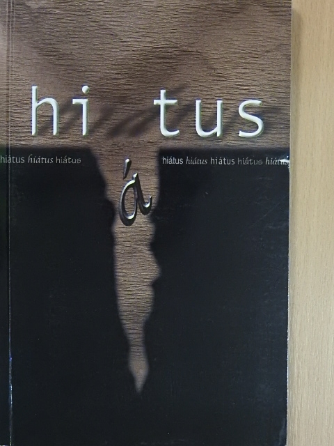 Bakay Beáta - Hiátus [antikvár]