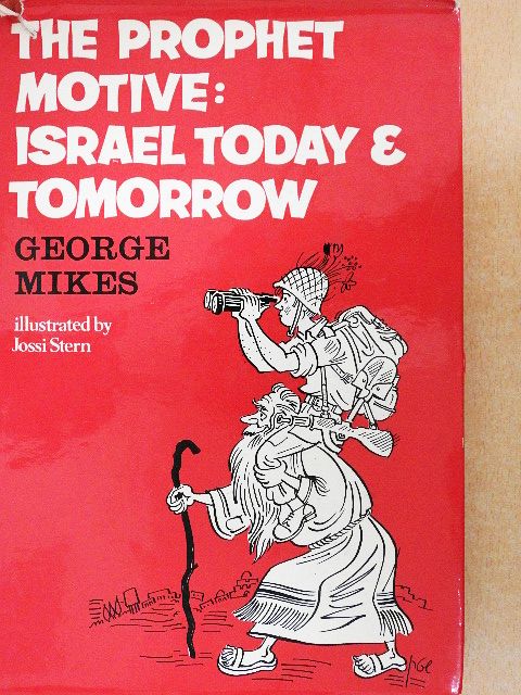 George Mikes - The Prophet Motive [antikvár]
