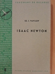Sz. I. Vavilov - Isaac Newton [antikvár]