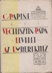 Papini, Giovanni - VI. Celesztin pápa levelei az emberekhez [antikvár]