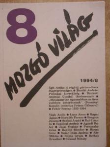 Agárdi Péter - Mozgó Világ 1994. augusztus [antikvár]