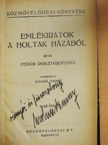 Dosztojevszkij - Emlékiratok a holtak házából I-II. [antikvár]