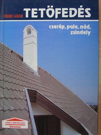 Fügedi László - Tetőfedés [antikvár]