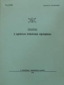 Utasítás a sugárhelyzet értékelésének végrehajtására [antikvár]