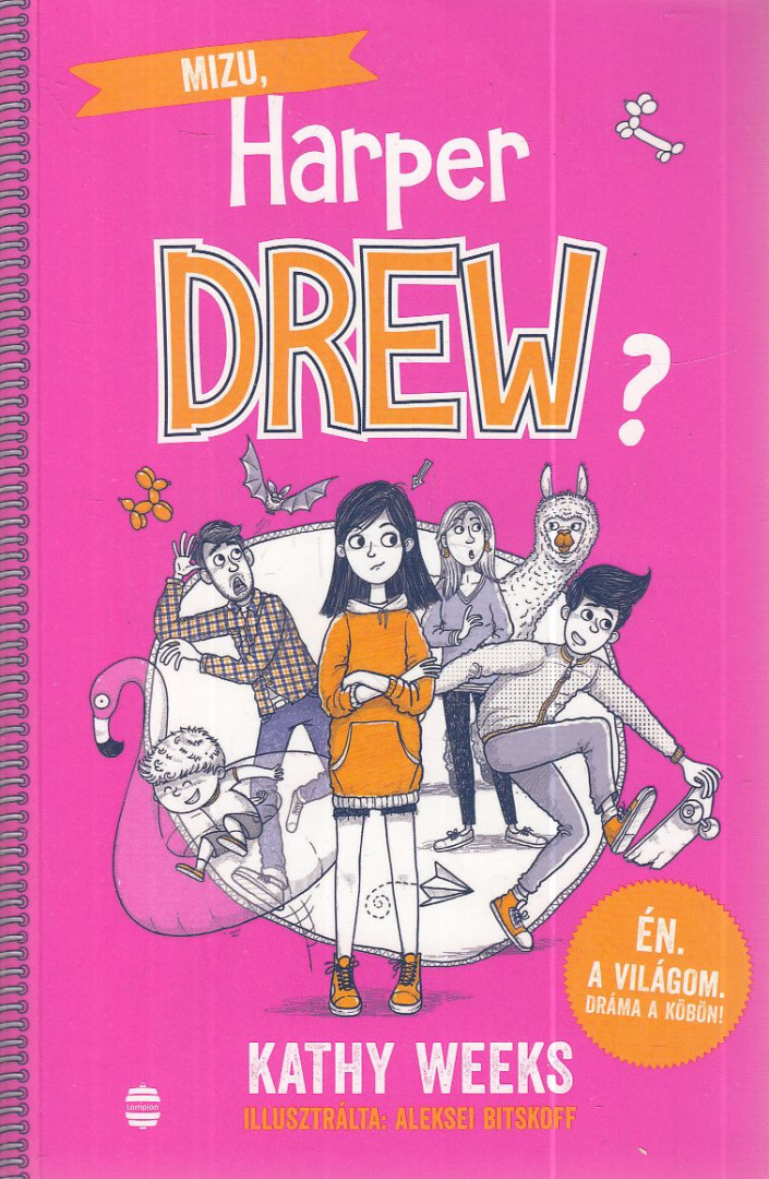 Kathy Weeks - Mizu, Harper Drew? [antikvár]