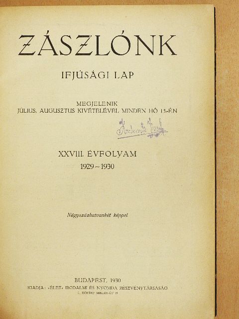 A. Takács Erzsi - Zászlónk 1929. szeptember-1930. június [antikvár]