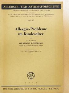 Gerhart Erdmann - Allergie-Probleme im Kindesalter [antikvár]