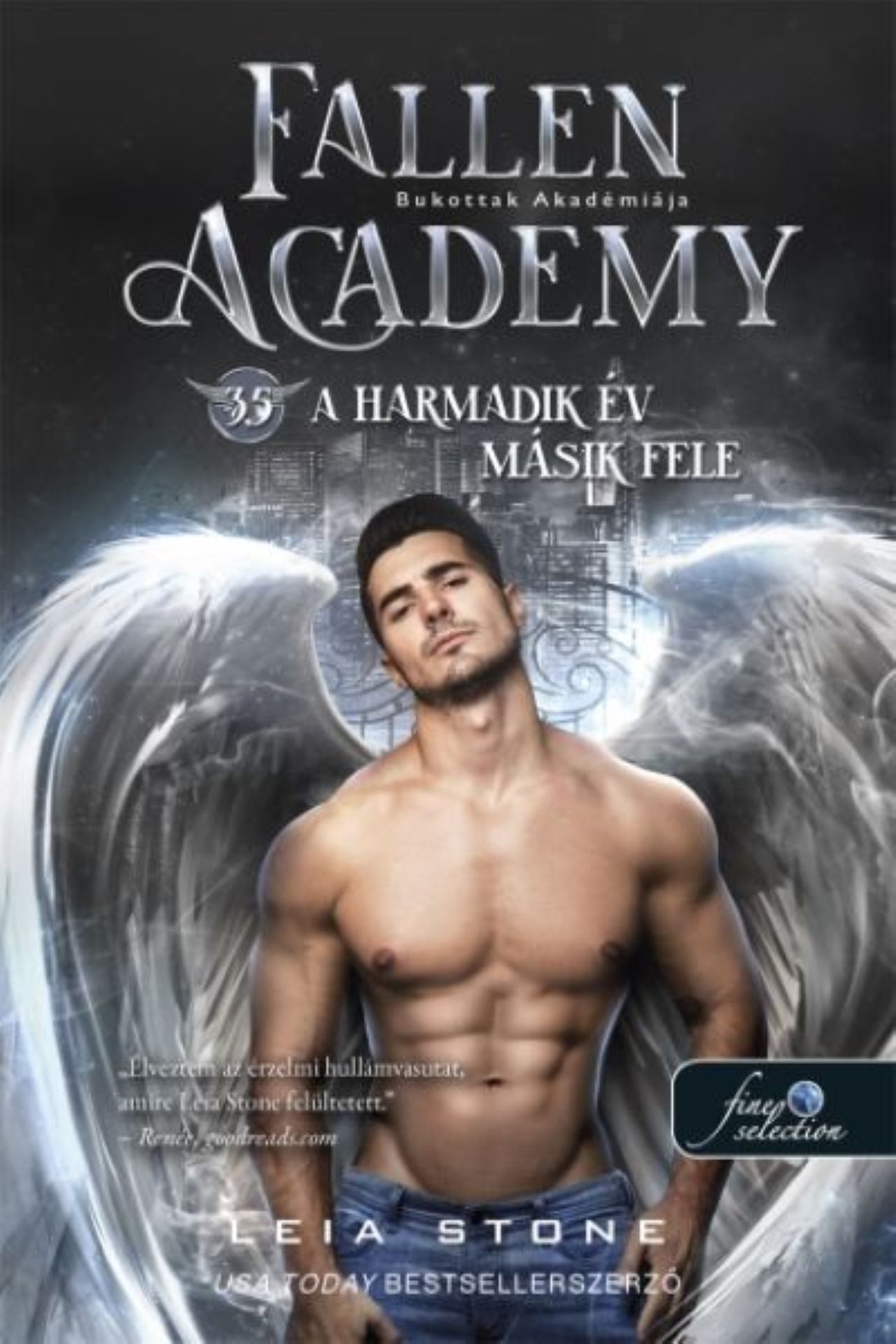 Leia Stone - Fallen Academy - A Bukottak Akadémiája 3,5. - A harmadik év másik fele
