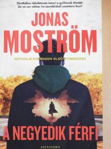 Jonas Moström - A negyedik férfi [antikvár]