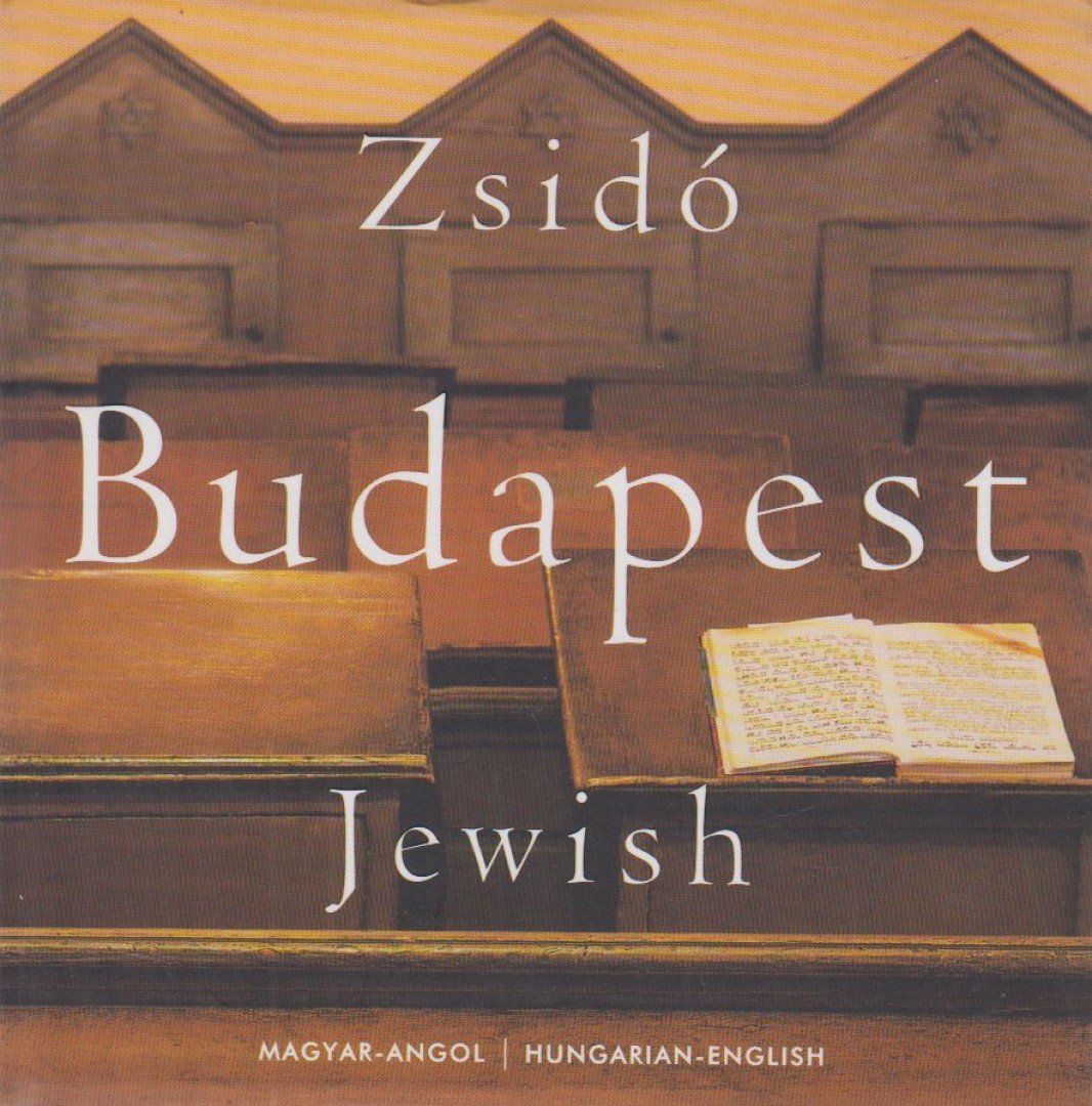 Lugosi Lugo László - Zsidó / Jewish Budapest [antikvár]