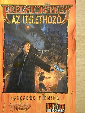 Gherbod Fleming - Vadász és Préda: Az ítélethozó [antikvár]