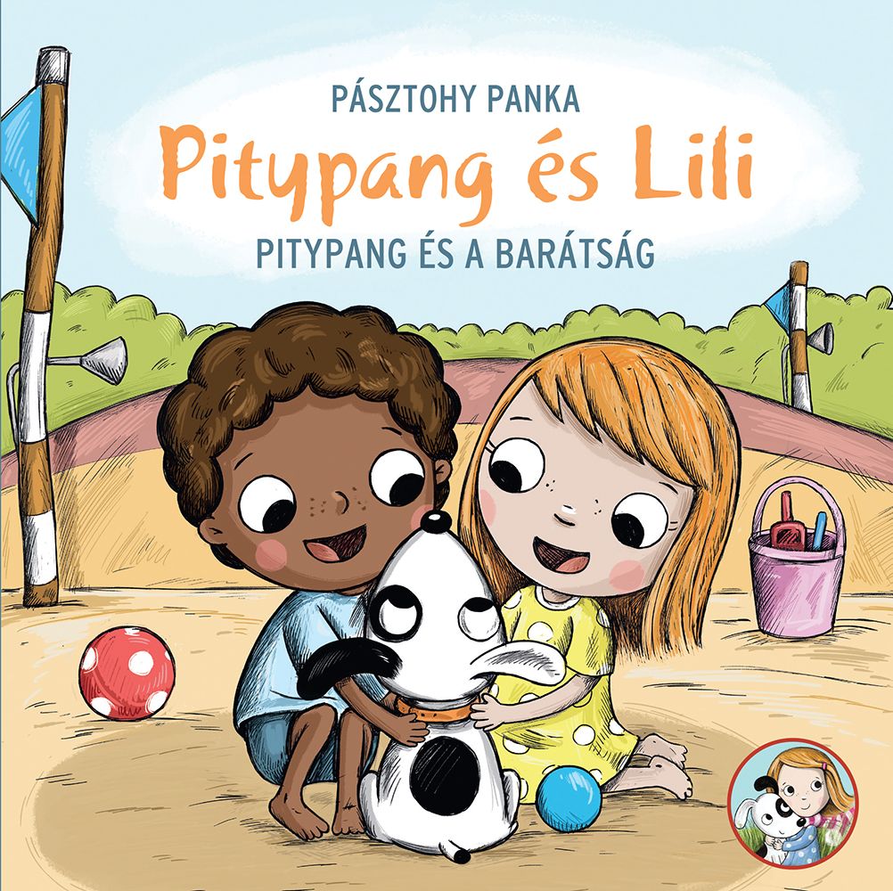 Pásztohy Panka - Pitypang és a barátság - Pitypang és Lili [szépséghibás]