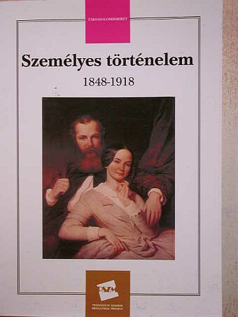 Bujdosó Emma - Személyes történelem 1848-1918 [antikvár]
