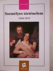 Bujdosó Emma - Személyes történelem 1848-1918 [antikvár]