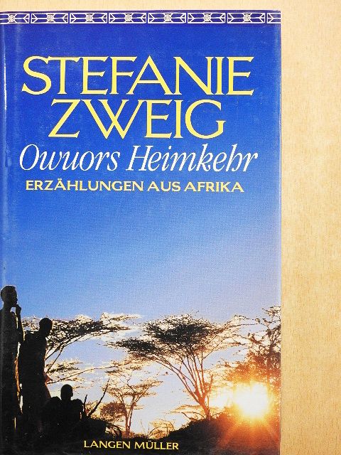 Stefanie Zweig - Owuors Heimkehr [antikvár]