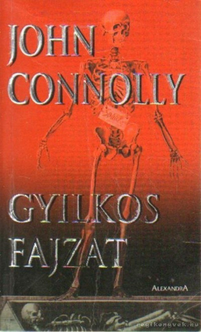 John Connolly - Gyilkos fajzat [antikvár]
