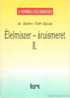 Élelmiszer-áruismeret II. [antikvár]